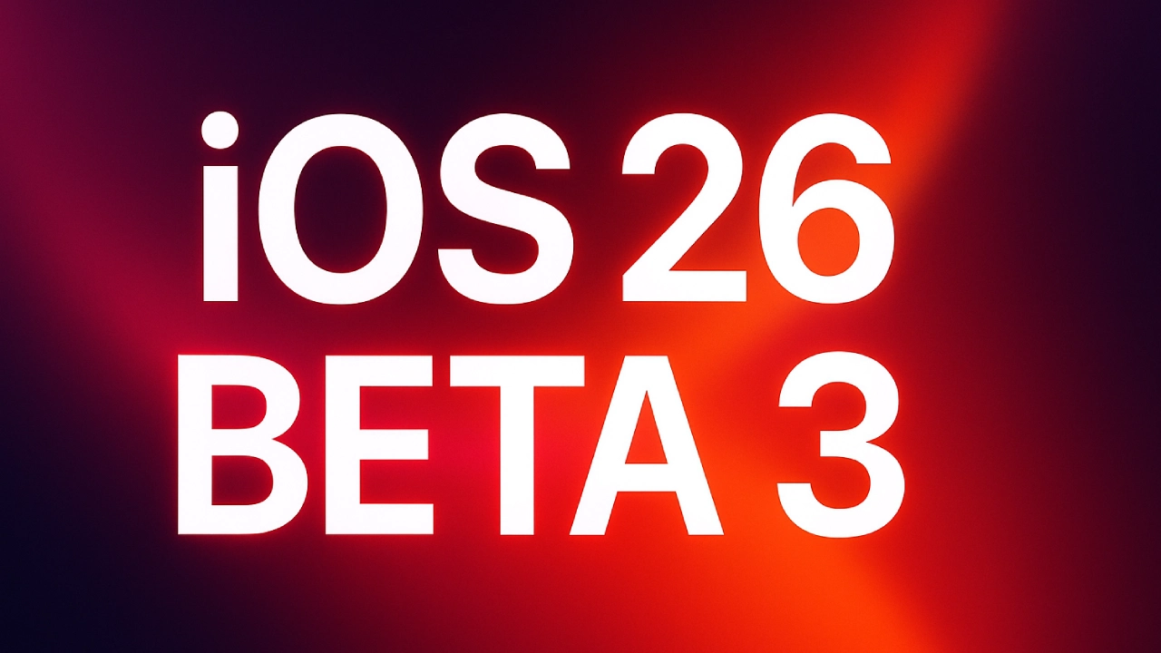 iOS 26 Beta 3